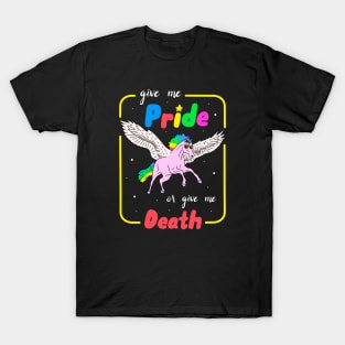 Give Me Pride T-Shirt